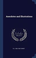 ANECDOTES AND ILLUSTRATIONS