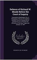 Defence of Richard W. Meade Before the Court of Inquiry