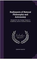 Rudiments of Natural Philosophy and Astronomy