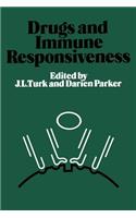 Drugs and Immune Responsiveness