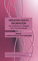 Mediating Health Information