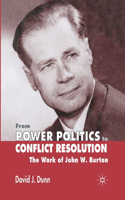 From Power Politics to Conflict Resolution