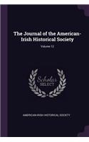 Journal of the American-Irish Historical Society; Volume 12