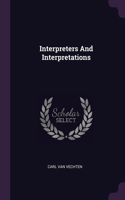 Interpreters And Interpretations