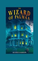 Wizard of Palmaa: Story Book For Kids Ages 8 to 12 Years Old