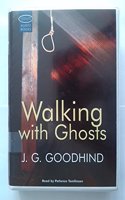 Walking with Ghosts