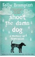 Shoot the Damn Dog