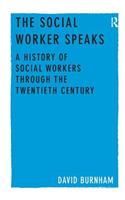 The Social Worker Speaks