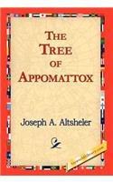 The Tree of Appomattox: (English)