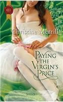 Paying the Virgin's Price