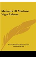Memoirs Of Madame Vigee Lebrun