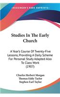 Studies In The Early Church