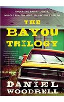 The Bayou Trilogy