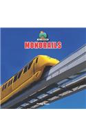 Monorails: (All Aboard!)