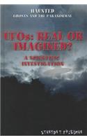 UFOs: Real or Imagined?