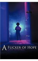A Flicker of Hope