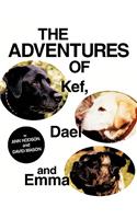 Adventures of Kef, Dael and Emma