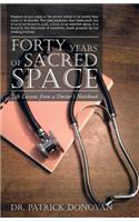 Forty Years of Sacred Space