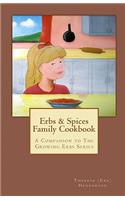 Erbs & Spices Family Cookbook