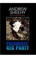 Presidents' Keg Party