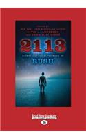 2113: Stories Inspired by the Music of Rush (Large Print 16pt): Stories Inspired by the Music of Rush (Large Print 16pt)