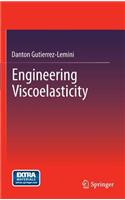 Engineering Viscoelasticity