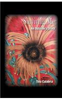 Surviving Me