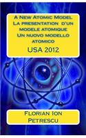 New Atomic Model La presentation d'un modele atomique