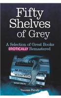 Fifty Shelves of Grey