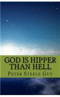 God Is Hipper Than Hell
