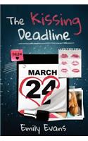 Kissing Deadline