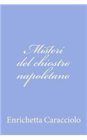 Misteri del chiostro napoletano