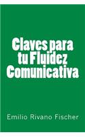 Claves para tu Fluidez Comunicativa