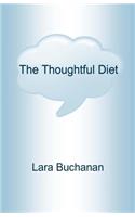 The Thoughtful Diet: (English)