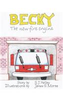 Becky the New Fire Engine