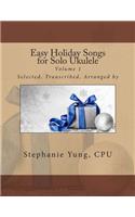 Easy Holiday Songs for Solo Ukulele