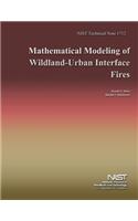 Mathematical Modeling of Wildland-Urban Interface Fires