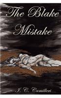 The Blake Mistake