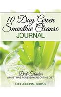 10 Day Green Smoothie Cleanse Journal