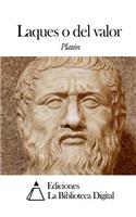 Laques o del valor
