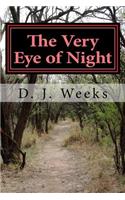 The Very Eye of Night