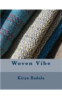 Woven Vibe