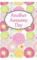 Getting Things Done Planner & Notebook: Another Awsome Day