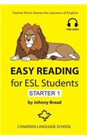 Easy Reading for ESL Students - Starter 1