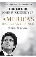 America's Reluctant Prince