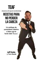 TEAF Recetas Para no Perder la Cabeza