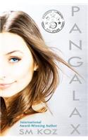 Pangalax: (1 The Veya Trilogy)