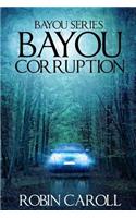 Bayou Corruption