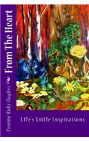 From The Heart: Life's Little Inspirations(English)