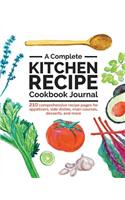 A Complete Kitchen Recipe Cookbook Journal